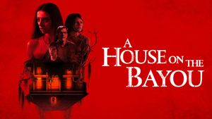 A House on the Bayou's poster