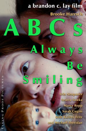 ABCs: Always Be Smiling's poster