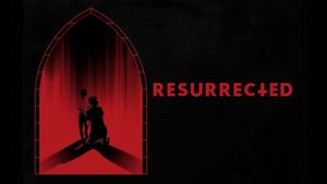 Resurrected's poster