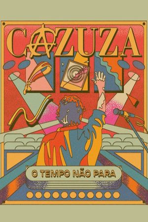Cazuza: Time Doesn't Stop's poster