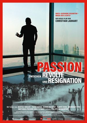 Passion - Between Revolt and Resignation's poster