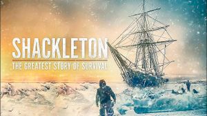 Shackleton: The Greatest Story of Survival's poster