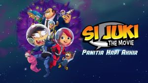 Si Juki the Movie: Panitia Hari Akhir's poster