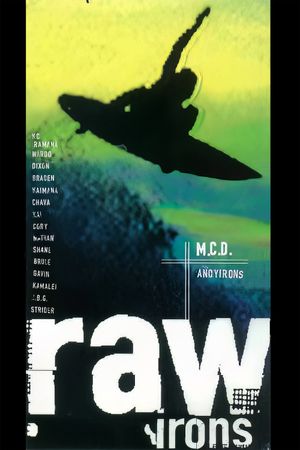 Raw Irons's poster