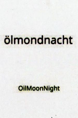 OilMoonNight's poster