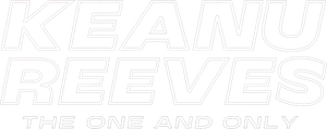Keanu Reeves: The One and Only's poster
