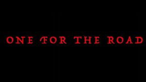 One For The Road's poster