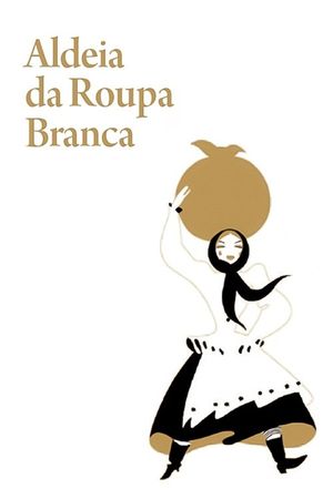 Aldeia da Roupa Branca's poster
