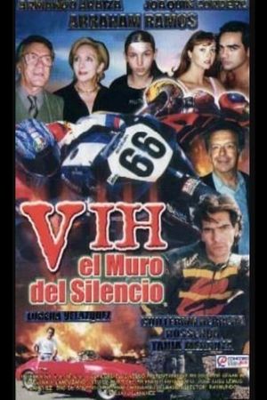 V.I.H.: El muro del silencio's poster