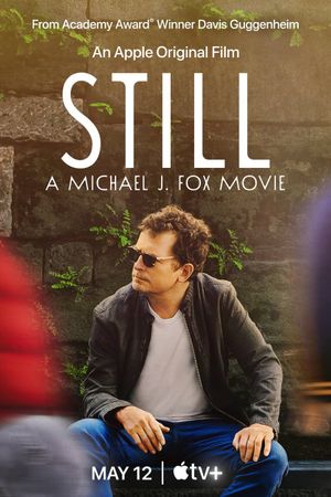 Still: A Michael J. Fox Movie's poster