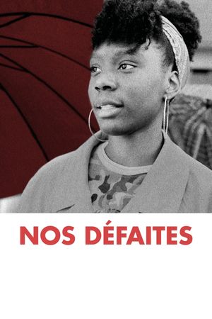 Our Defeats's poster
