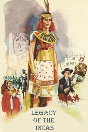 Legacy of the Incas's poster