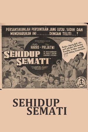 Sehidup Semati's poster