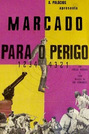 Marcado Para o Perigo's poster image