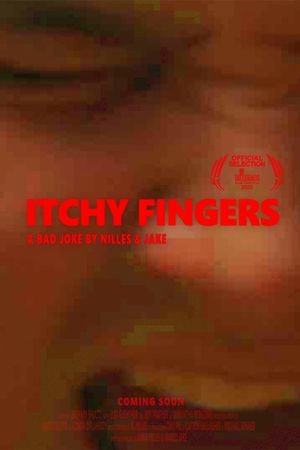 Itchy Fingers's poster