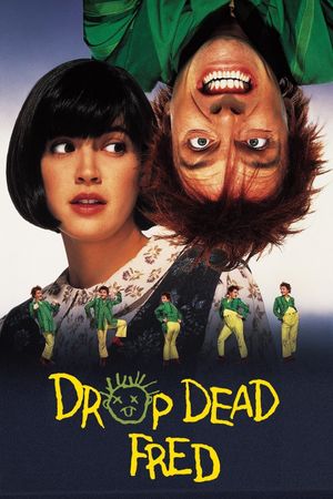 Drop Dead Fred's poster