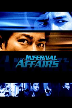 Infernal Affairs's poster