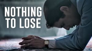 Nothing to Lose's poster