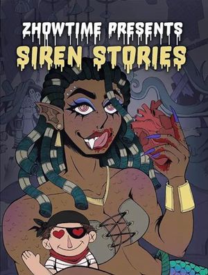 Zhowtime Presents: Siren Stories's poster