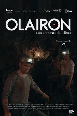 Olairon: Las entrañas de Bilbao's poster