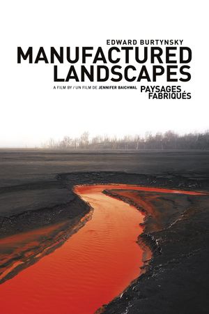 Manufactured Landscapes's poster