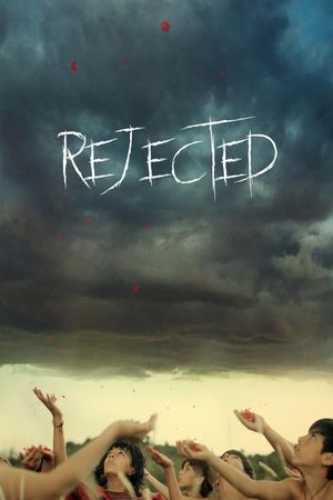 Rejected's poster