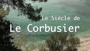 Le siècle de Le Corbusier's poster
