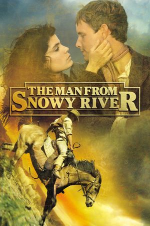 The Man from Snowy River's poster