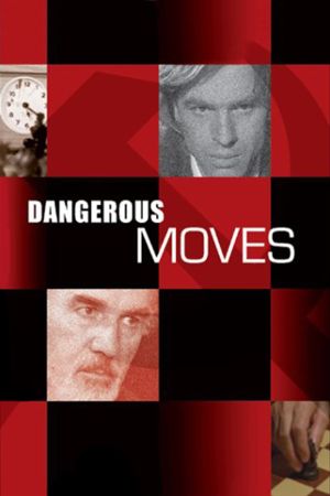 Dangerous Moves's poster