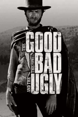 The Good, the Bad and the Ugly's poster