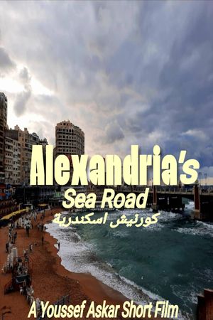 Alexandria's sea road's poster