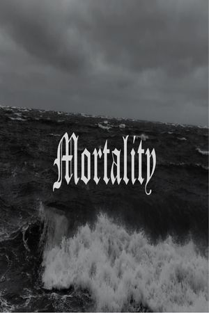 Mortality's poster