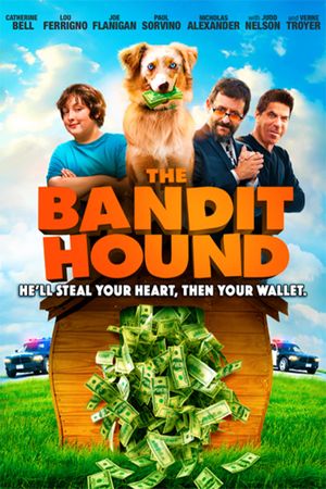 The Bandit Hound's poster
