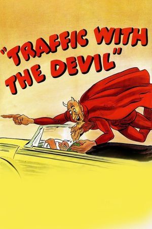 Traffic with the Devil's poster