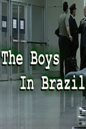 The Boys in Brazil's poster