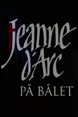 Jeanne d'Arc på bålet's poster image