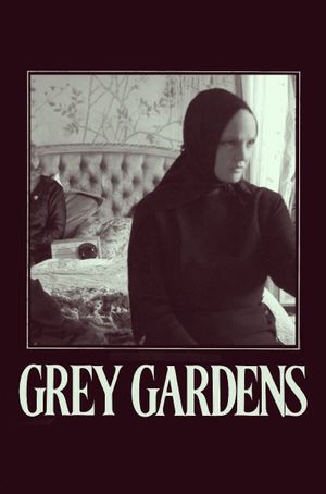 Grey Gardens's poster