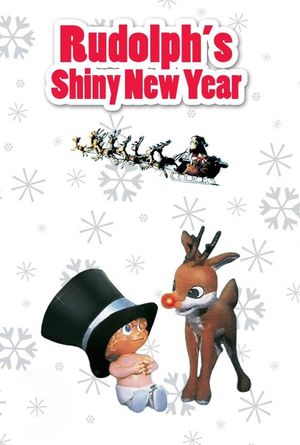 Rudolph's Shiny New Year's poster