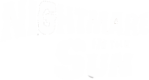 Nightmare in the Sun's poster