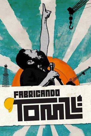 Fabricando Tom Zé's poster
