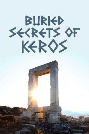 Buried Secrets of Keros's poster