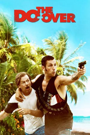 The Do-Over's poster