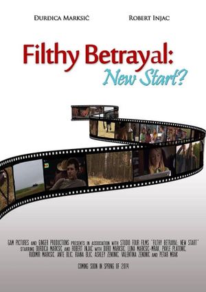 Filthy Betrayal: New Start?'s poster