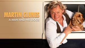 Martin Clunes: A Man and His Dogs's poster