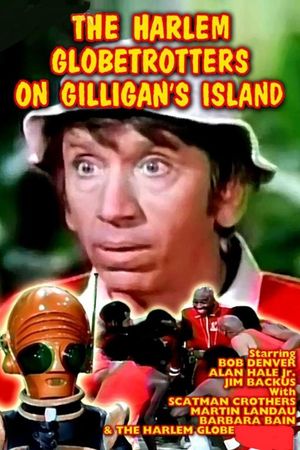 The Harlem Globetrotters on Gilligan's Island's poster