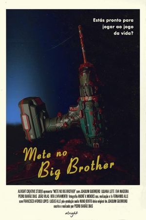 Mete no Big Brother's poster