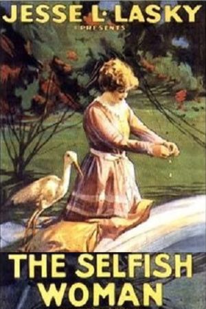 The Selfish Woman's poster