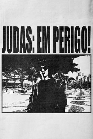 Judas: in Danger!'s poster
