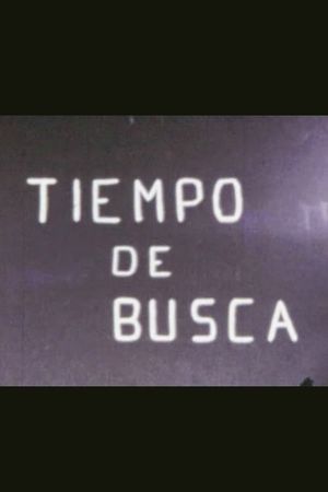 Tiempo de busca's poster