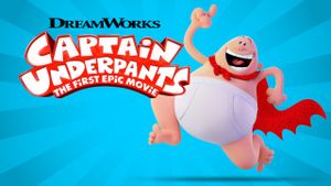 Captain Underpants: The First Epic Movie's poster